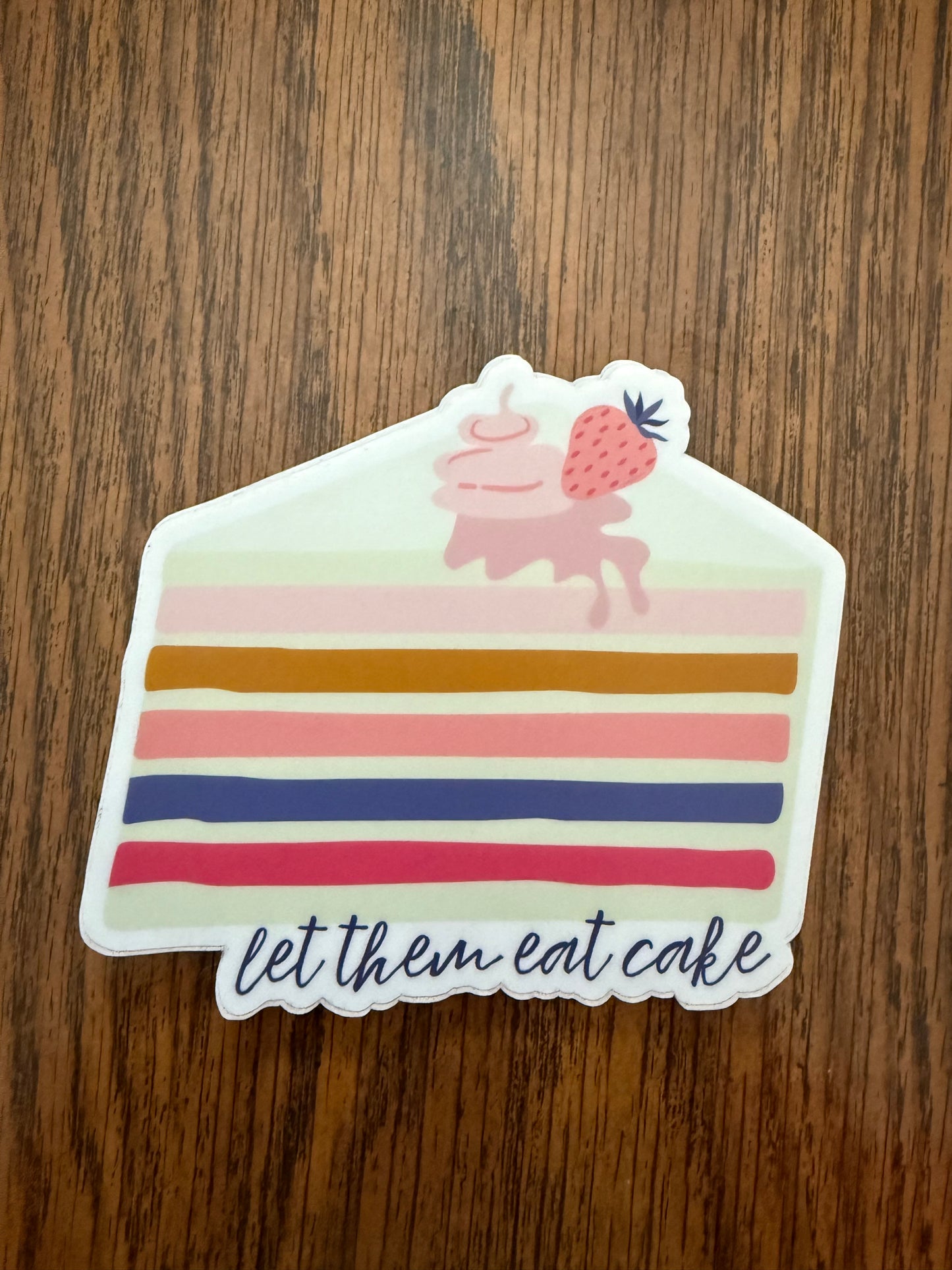 Let Them Eat Cake Sticker Decal