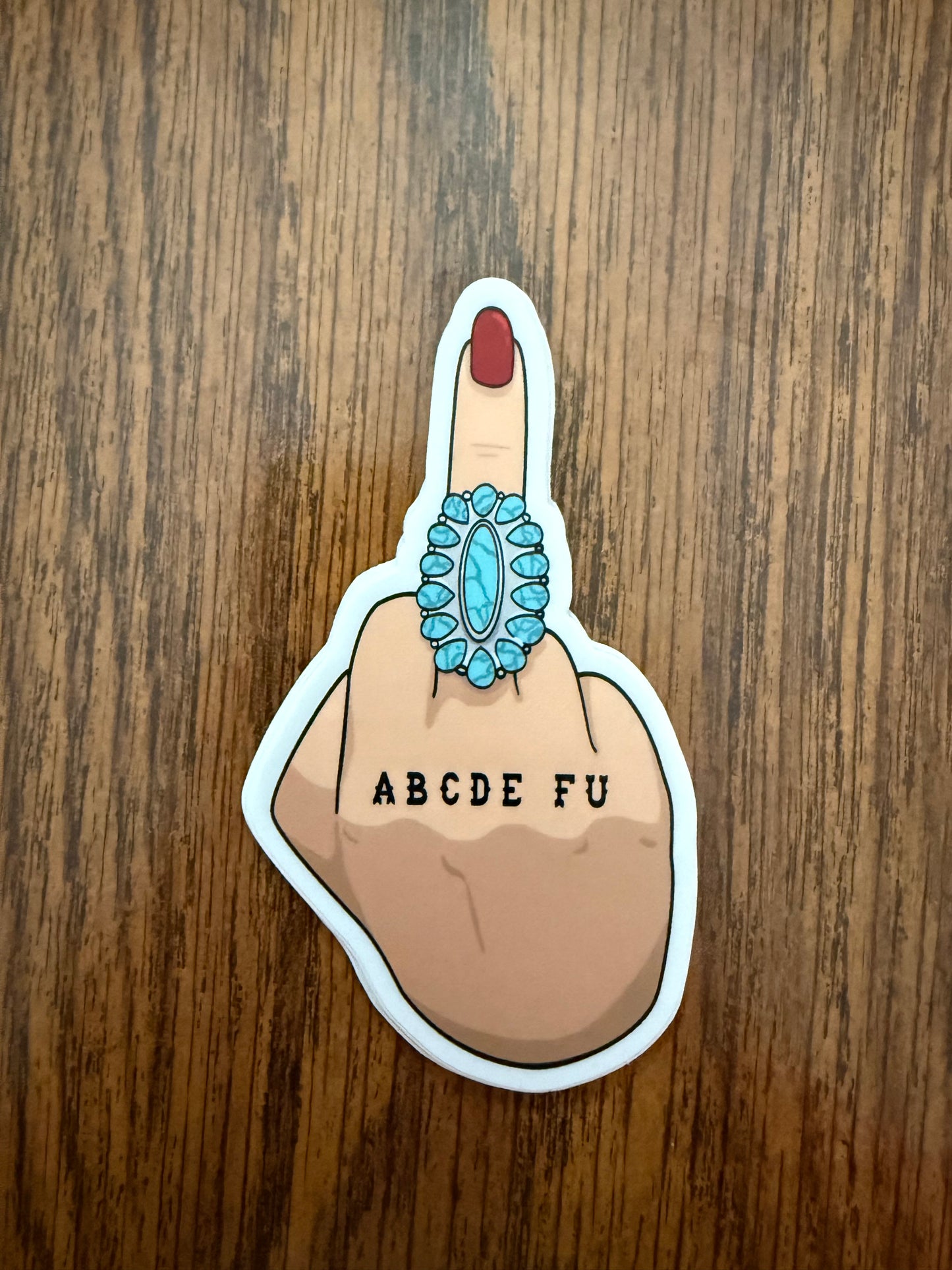 ABCDE FU Sticker Decal