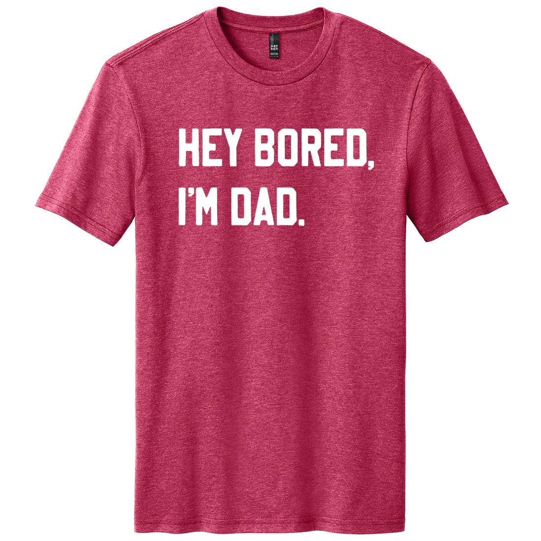 PRE-ORDER Hey Bored I'm Dad Graphic Tee in Red