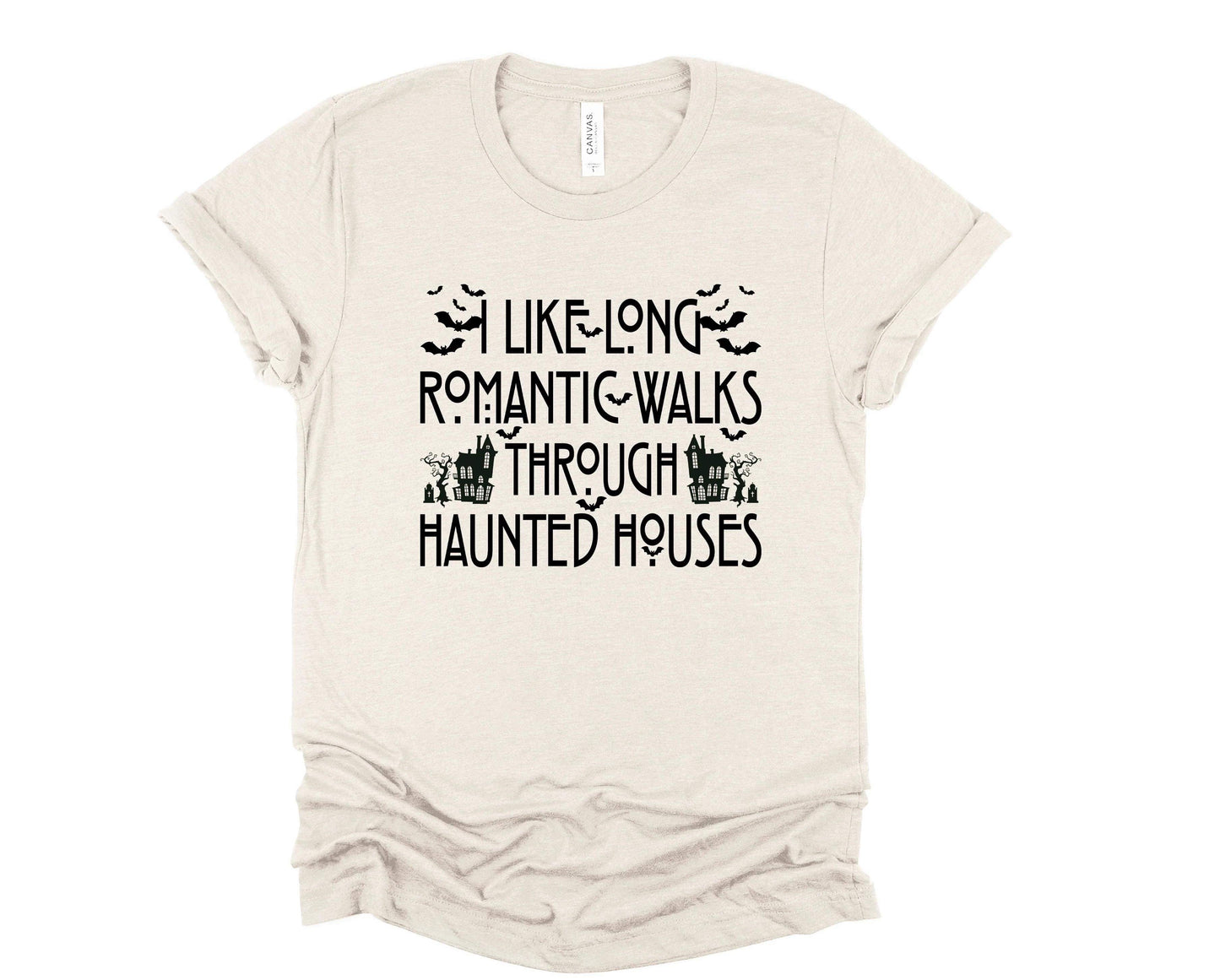 Romantic Walks Through Haunted Houses Graphic Tee