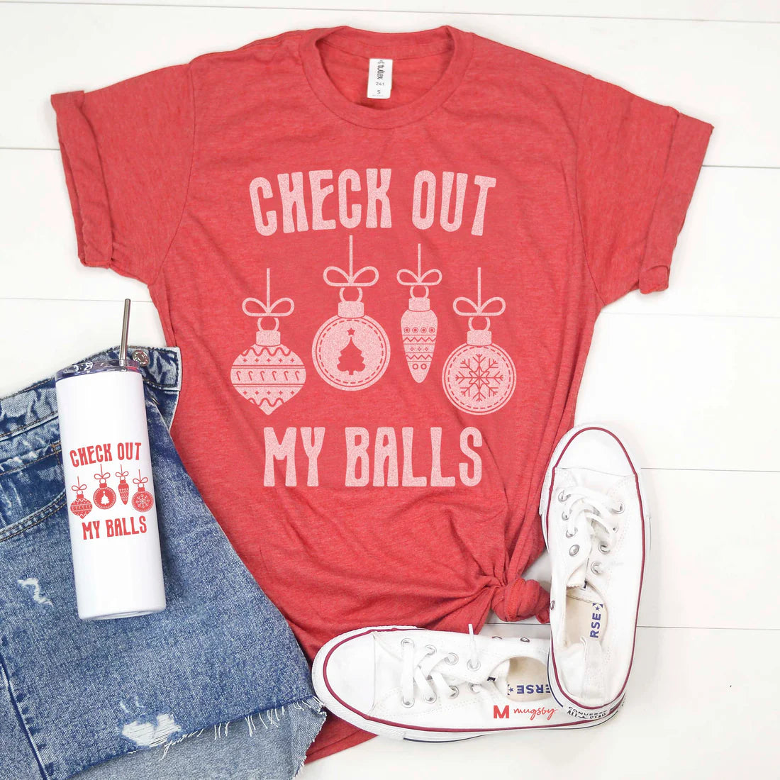 MADE TO ORDER: Check Out My Balls Graphic Tee