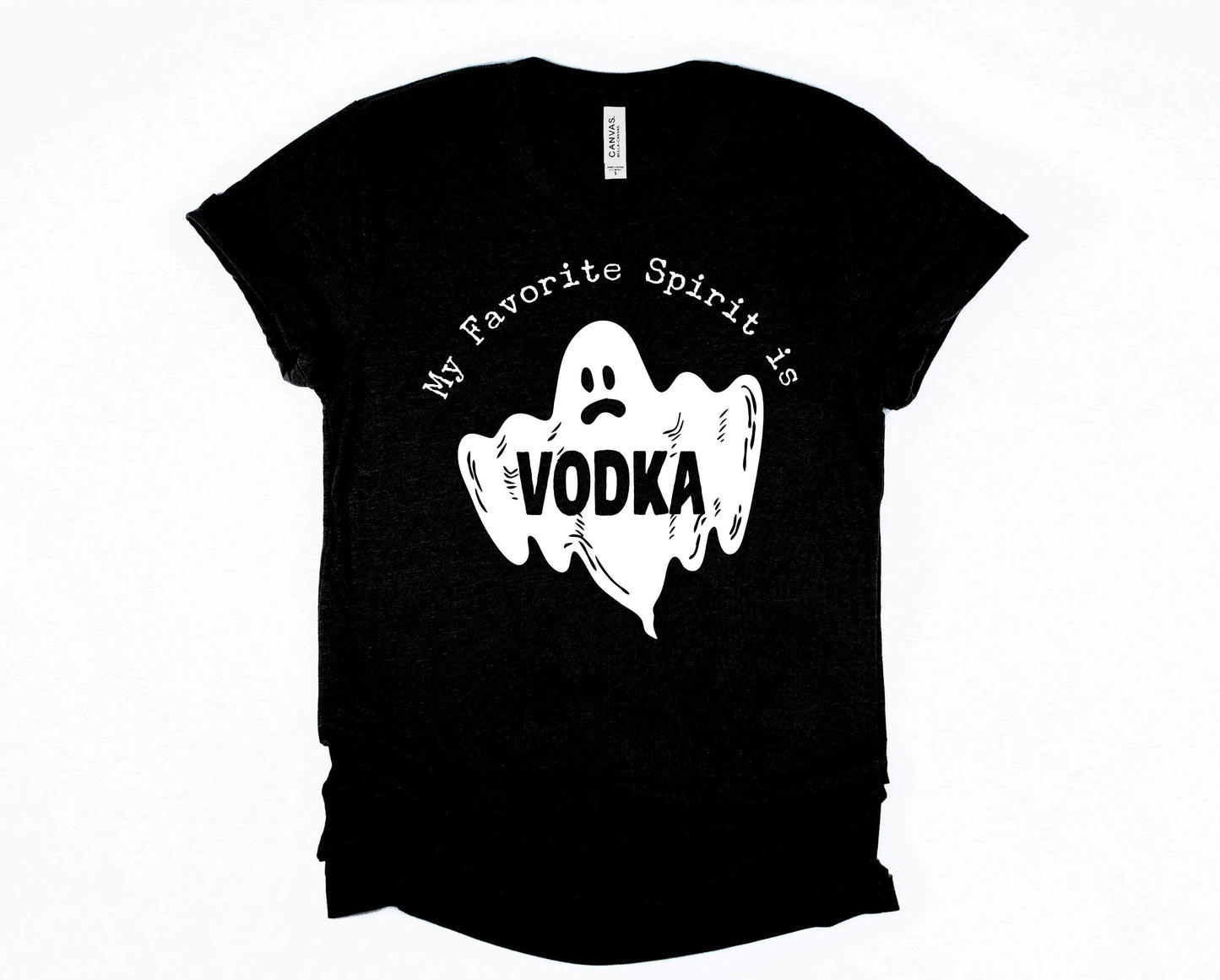 My Favorite Spirit is Vodka Graphic Tee & Sweatshirt