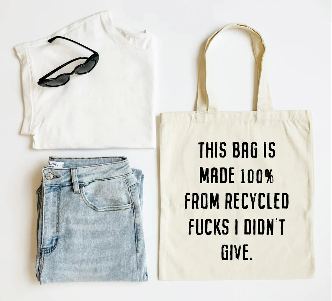 Recycled Fucks Tote Bag