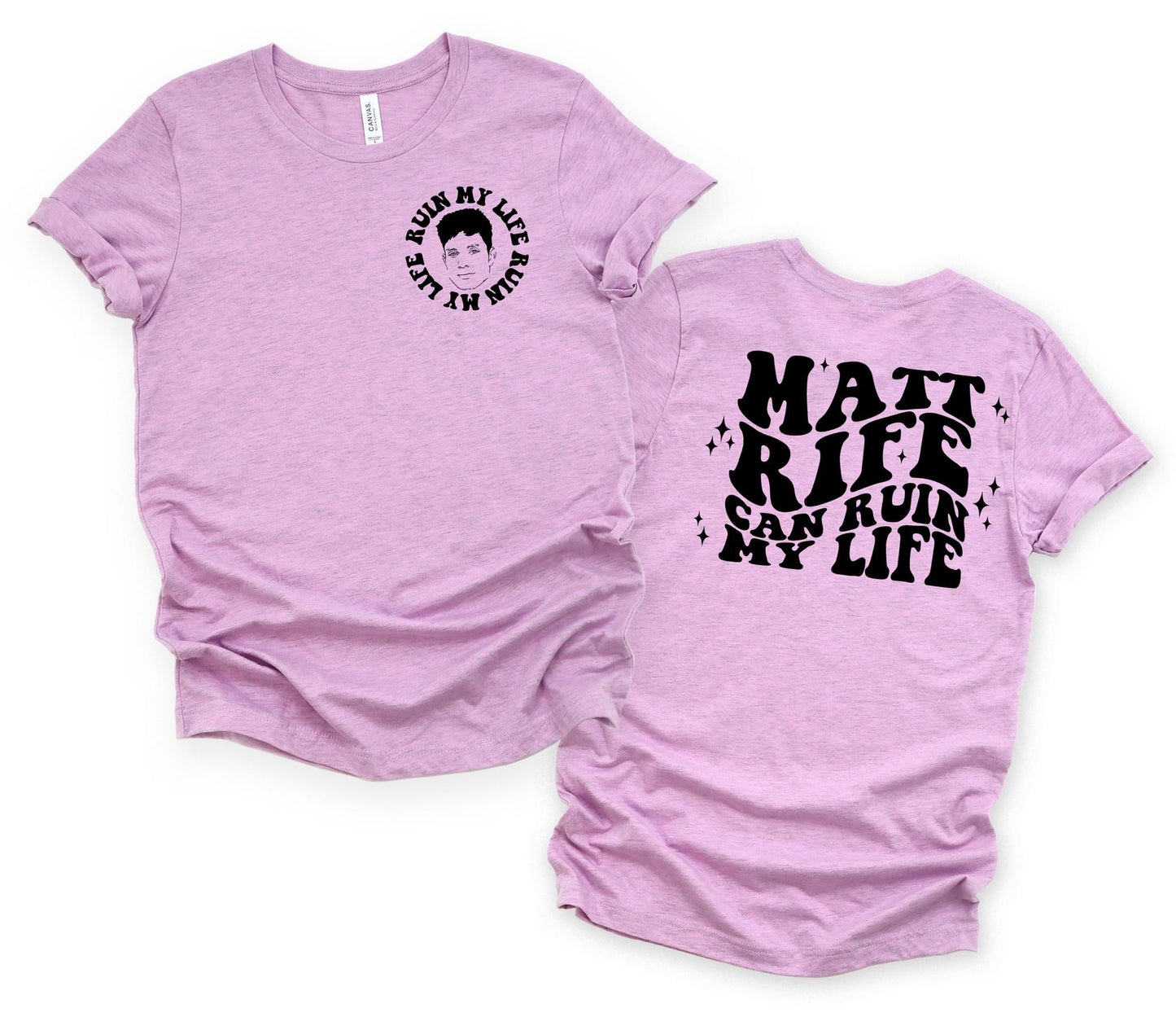 Ruin My Life Graphic Tee