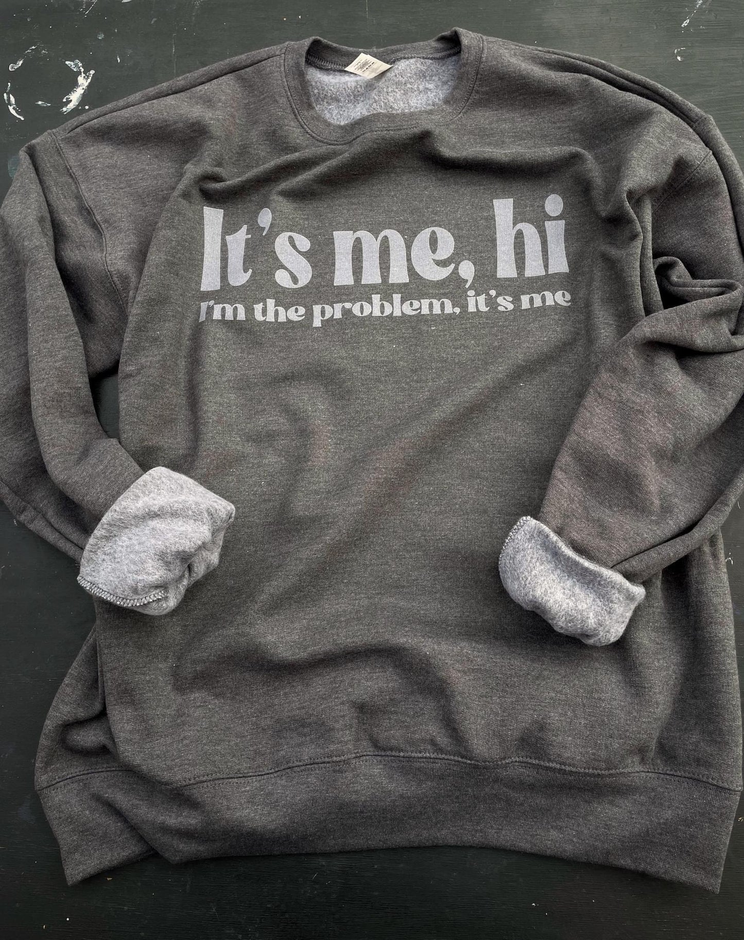 It's Me, Hi Graphic Tee & Sweatshirt