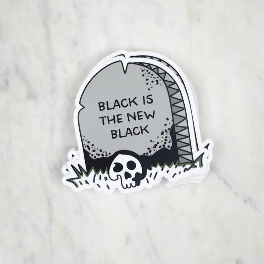 Black Is The New Black Sticker Decal