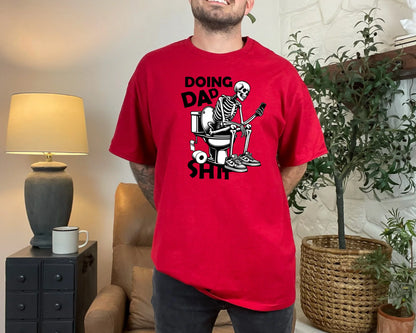 MADE TO ORDER Doing Dad Sh*t Graphic Tee