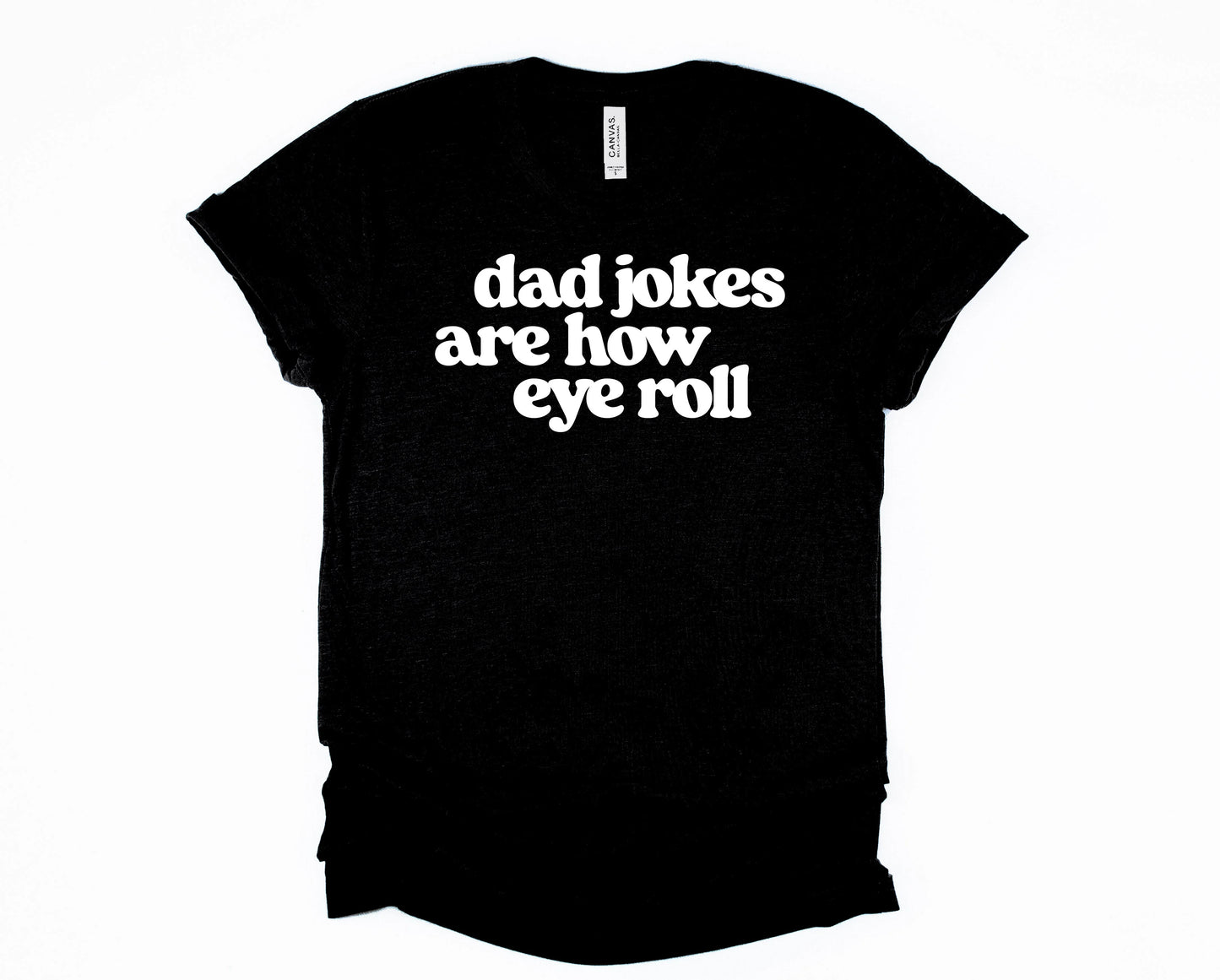 MADE TO ORDER How Eye Roll Graphic Tee