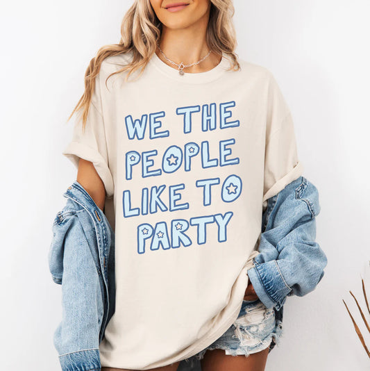 PRE-ORDER We The People Like To Party Graphic Tee