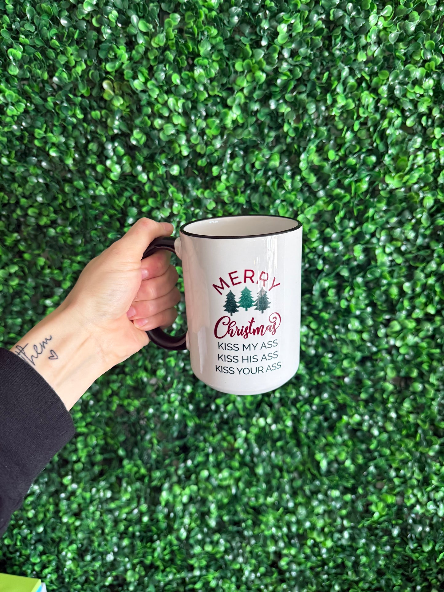 Merry Christmas Kiss My Ass Kiss His Ass Kiss Your Ass Coffee Mug