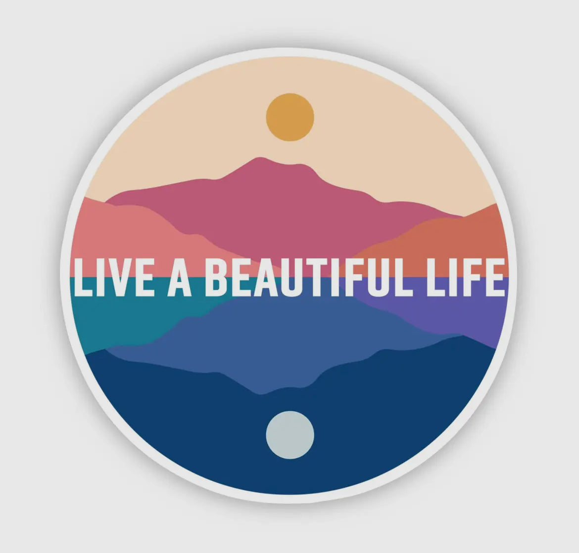 Live A Beautiful Life Scenery Sticker