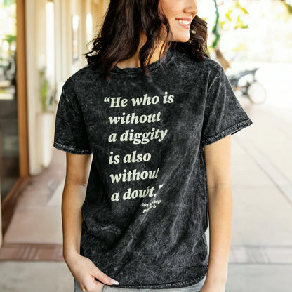 PRE-ORDER He Who Is Without Diggity Graphic Tee in Black Mineral Wash