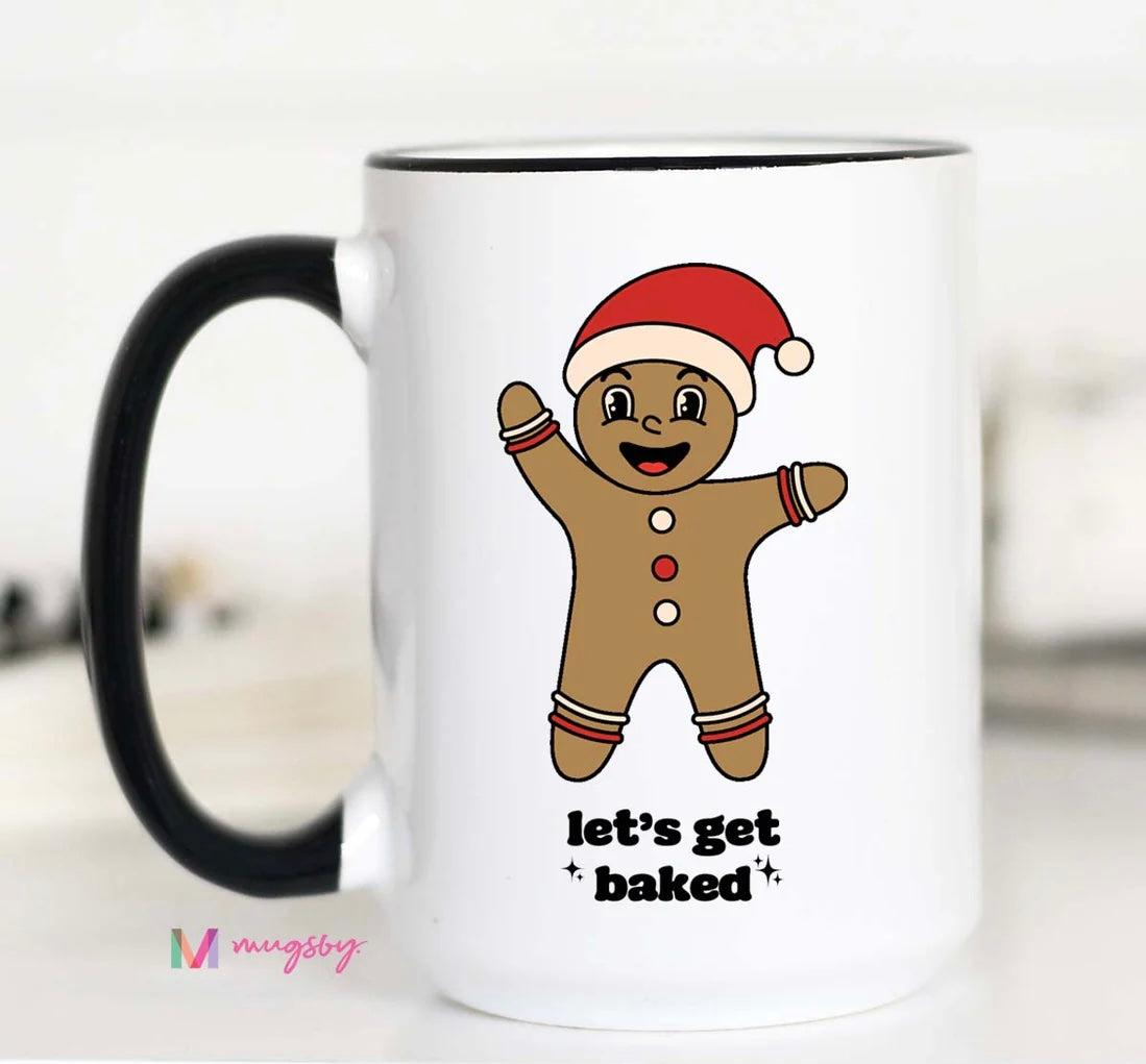 Let's Get Baked Coffee Mug