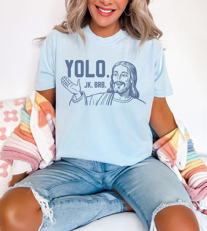 PRE-ORDER Yolo. JK BRB. Easter Graphic Tee