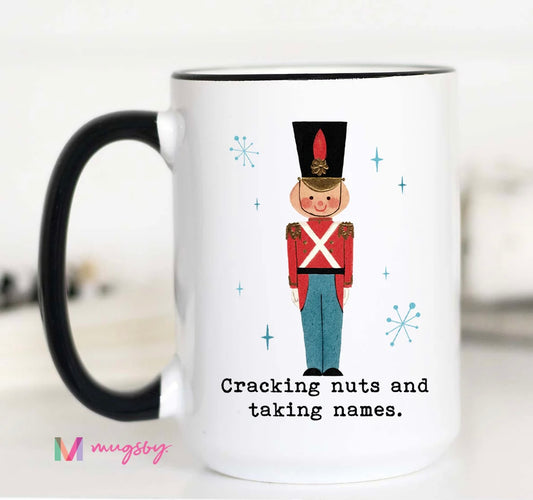 Cracking Nuts & Taking Names Coffee Mug