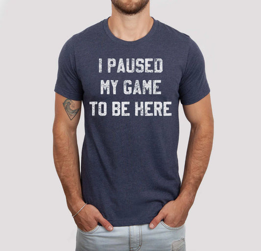 PRE-ORDER I Paused My Game To Be Here Graphic Tee in Navy