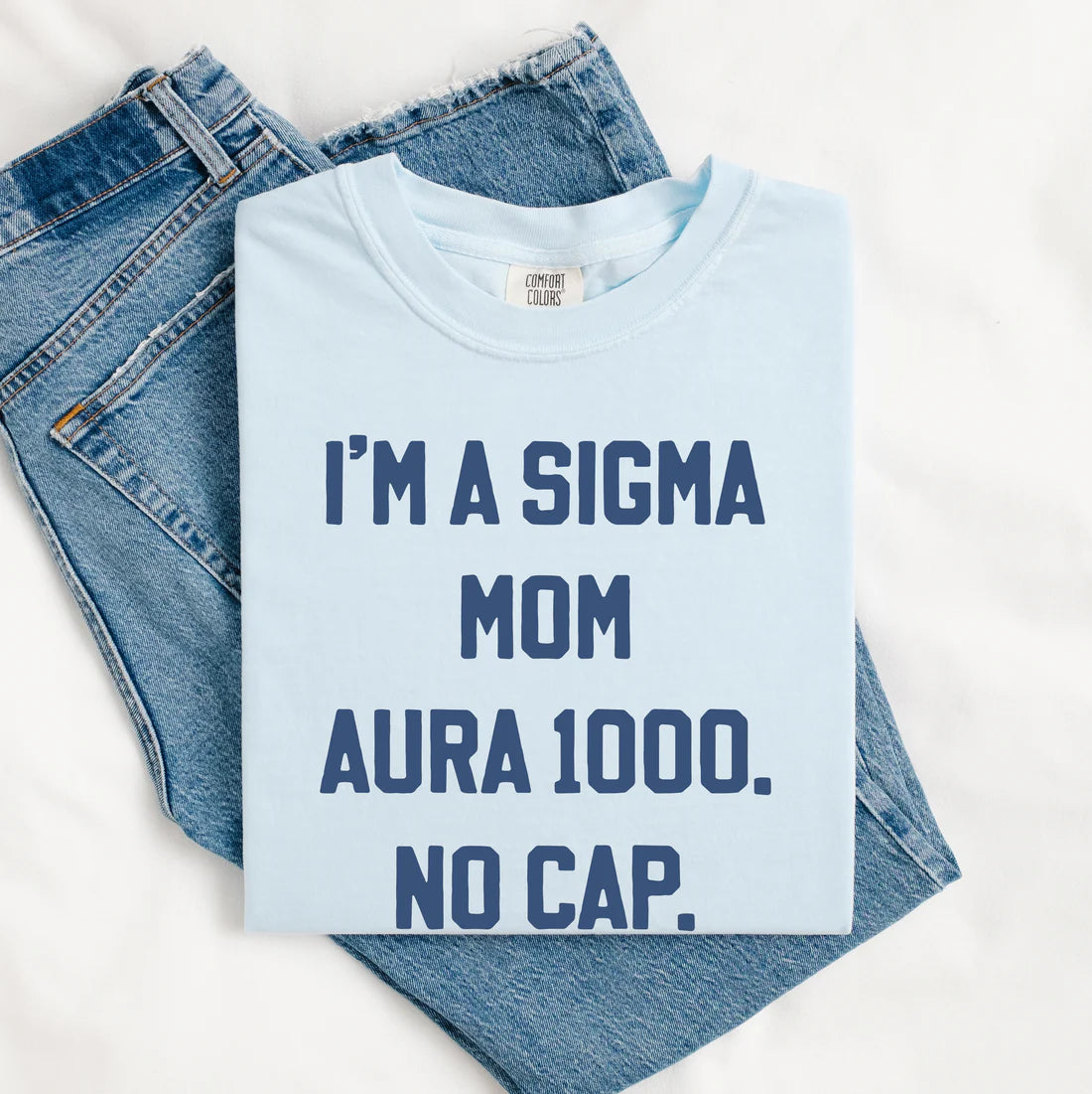 PRE-ORDER I’m A Sigma Mom Graphic Tee