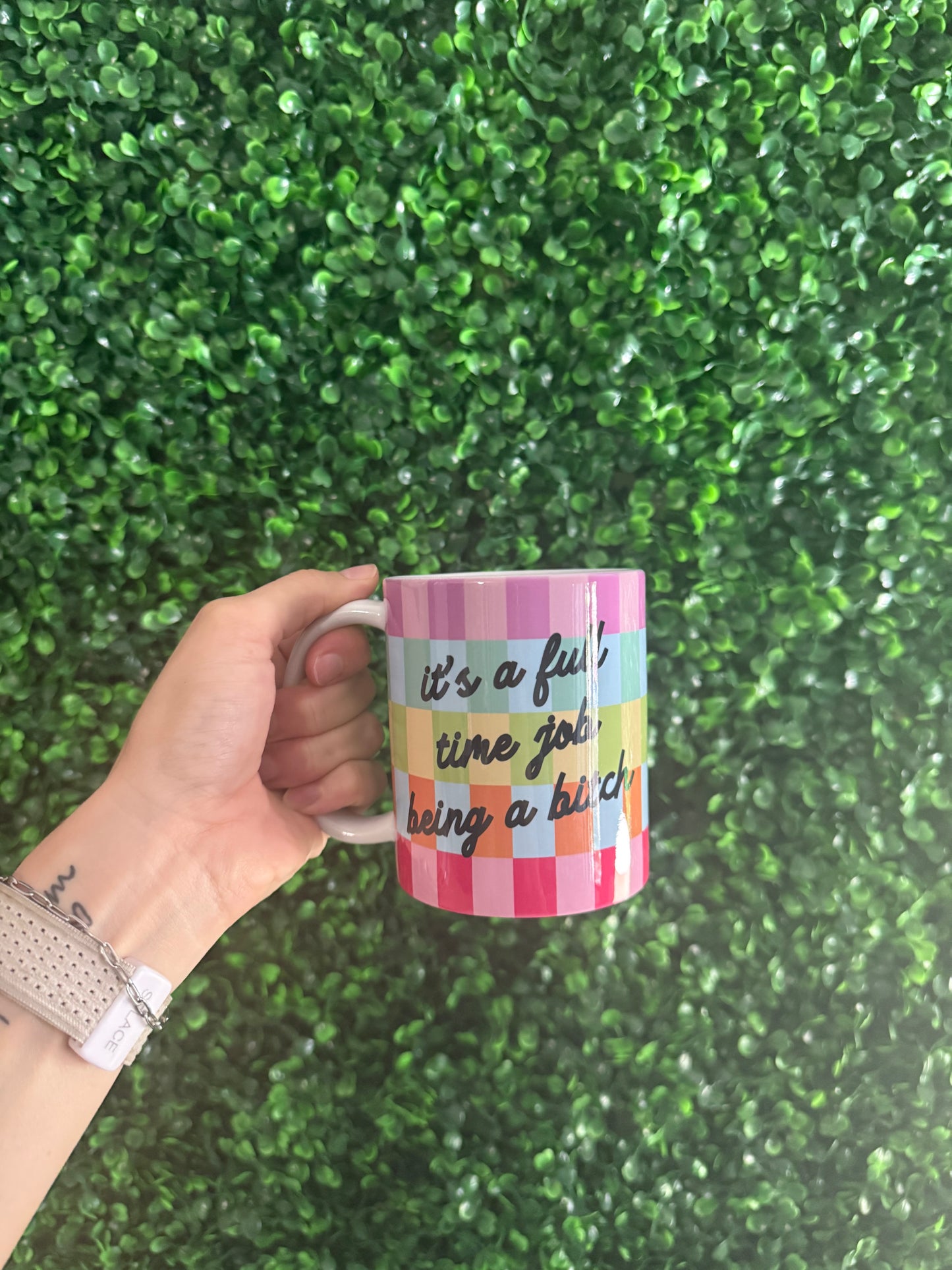 It's a Full Time Job Being a Bitch Coffee Mug