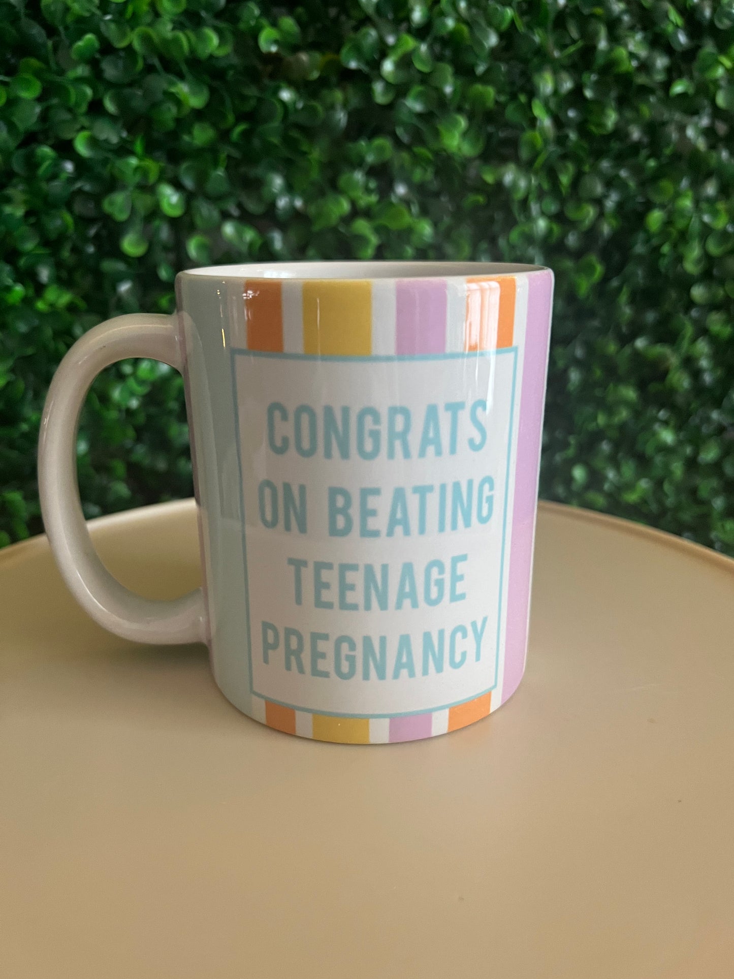 Congrats on Beating Teenage Pregnancy 11oz Coffee Mug