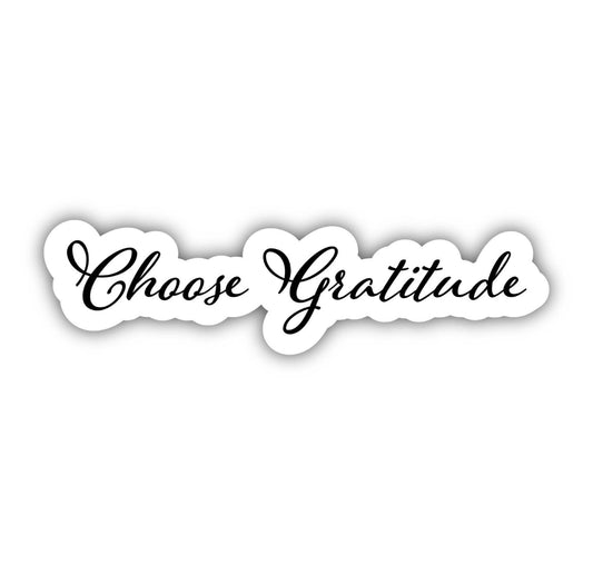Choose Gratitude Calligraphy Sticker