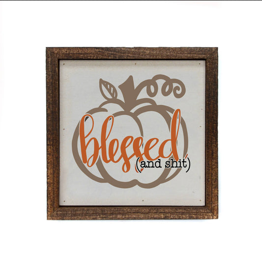 6x6 Blessed Wooden Sign