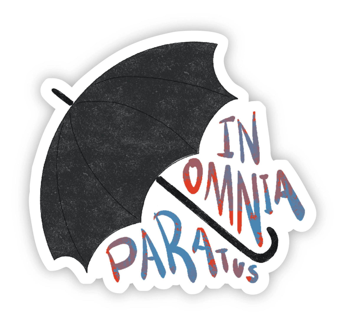 In Omnia Paratus Umbrella Sticker